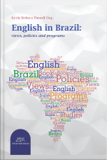 English In Brazil:: Views, Policies And Programs