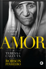 A Força Eterna Do Amor