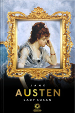 Lady Susan: Edição Bilíngue Português - Inglês