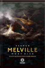 Moby-dick (edição Bilíngue): Edição Bilíngue Português - Inglês