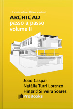 Archicad Passo A Passo Volume Ii
