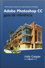 Adobe Photoshop Cc Guia De Referência