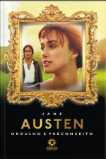 Orgulho E Preconceito: Pride And Prejudice: Edição Bilíngue Português - Inglês