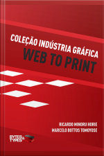 Coleção Indústria Gráfica - Web To Print