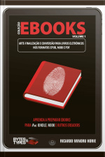 Coleção Ebooks - Arte-finalização E Conversão Para Livros Eletrônicos Nos Formatos Epub, Mobi E Pdf