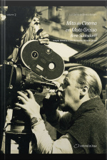 Mito Do Cinema Em Mato Grosso: Arne Sucksdorff