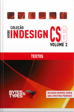 Coleção Adobe Indesign Cs6 - Textos