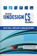 Coleção Adobe Indesign Cs6 - Arte-final, Preflight E Geração De Pdfs