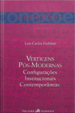Vertigens Pós-modernas: Configurações Institucionais Contemporâneas