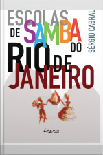 Escolas De Samba Do Rio De Janeiro