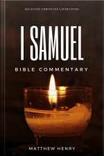 1 Samuel - Complete Bible Commentary Verse By Verse