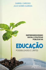Empreendedorismo Social E Políticas Públicas Na Educação: Possibilidades E Limites