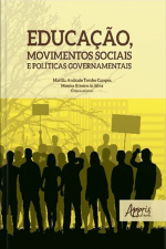 Educação, Movimentos Sociais E Políticas Governamentais