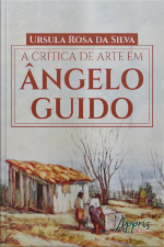 A Crítica De Arte Em Ângelo Guido