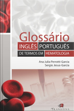 Glossário Inglês-português De Termos Em Hematologia