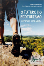 O Futuro Do Ecoturismo: Cenários Para 2025