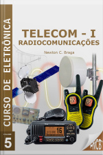 Curso De Eletrônica - Volume 5 - Telecom - 1 - Radiocomunicações