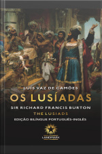 Os Lusíadas: The Lusiads: Edição Bilíngue Português-inglês Anotada