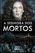 A Senhora Dos Mortos