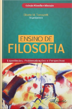 Ensino De Filosofia: Experiências, Problematizações E Perspectivas