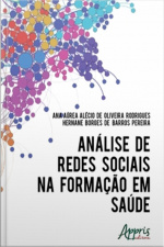 Análise De Redes Sociais Na Formação Em Saúde