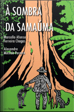 À Sombra Da Samaúma