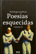 Poesias Esquecidas: Volume 4