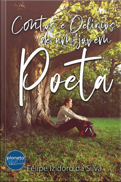 Contos E Delírios De Um Jovem Poeta