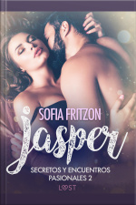 Jasper: Secretos Y Encuentros Pasionales 2