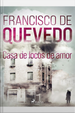 Casa De Locos De Amor