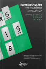 Experimentações Em Educação Matemática: Entre Oficinas E Salas De Aula