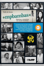 Mpbambas - Volume 2: Histórias E Memórias Da Canção Brasileira