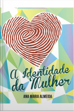 A Identidade Da Mulher