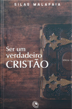 Ser Um Verdadeiro Cristão