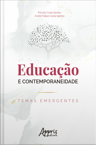 Educação E Contemporaneidade: Temas Emergentes
