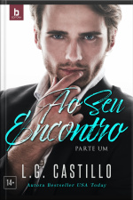 Ao Seu Encontro: Parte Um