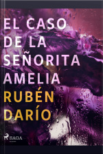 El Caso De La Señorita Amelia