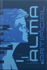 Alma Artificial - Vol.2: Histórias De Máquinas E Homens