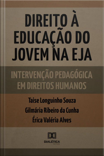 Direito À Educação Do Jovem Na Eja: Intervenção Pedagógica Em Direitos Humanos