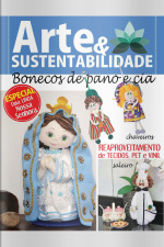 Arte e Sustentabilidade Ed. 07 - Bonecos de pano e cia