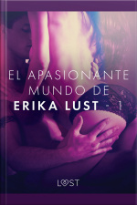 El Apasionante Mundo De Erika Lust - 1