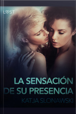 La Sensación De Su Presencia