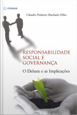 Responsabilidade Social E Governança: O Debate E As Implicações