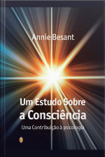 Um estudo sobre a consciência