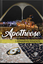 Apothéose: Nouvelles De Carnaval