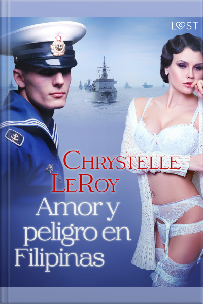 Amor Y Peligro En Filipinas