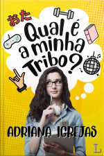 Qual É A Minha Tribo?