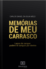 Memórias De Meu Carrasco: Laços De Sangue Podem Te Sangrar Por Dentro