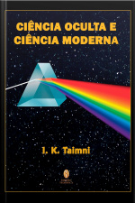 A Ciência Oculta E A Ciência Moderna