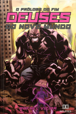 Deuses Do Novo Mundo: O Prólogo Do Fim